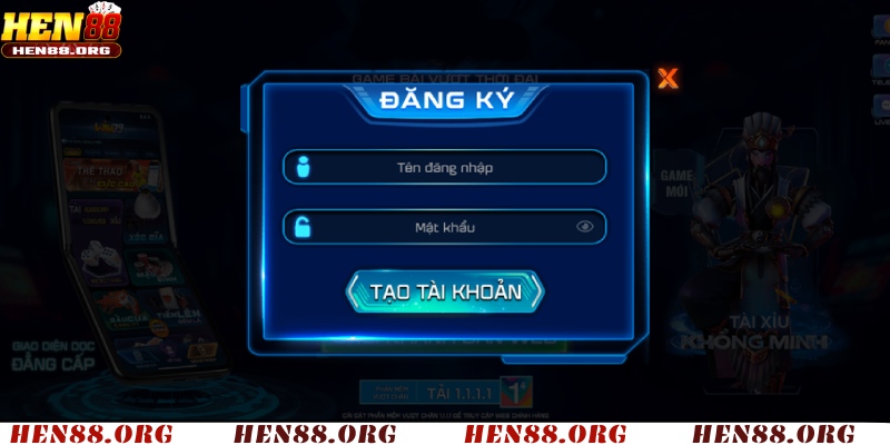 Mở tài khoản game hen88